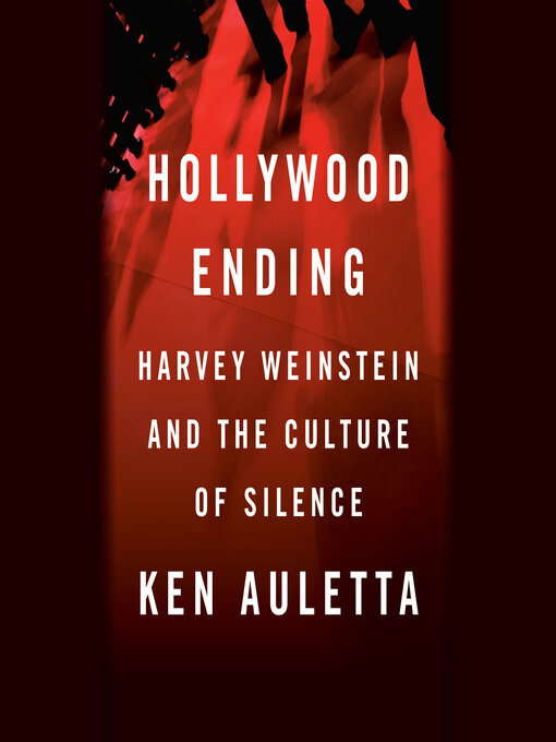 Title details for Hollywood Ending by Ken Auletta - Available